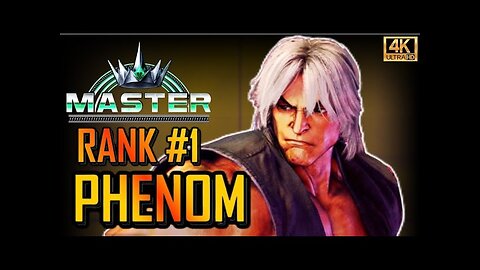 SF6 | Phenom's Ken is a MENACE | Street Fighter 6 4K