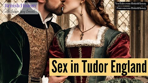 Sex in Tudor England | Lesley Smith Interview