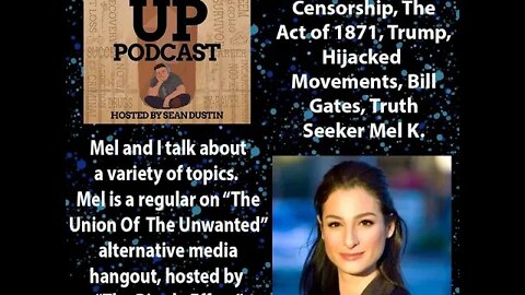 #75 Censorship|Act of 1871|Trump|Hijacked Movements|Bill Gates|Truth Seeker Mel K.