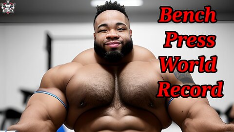 The Crazy Bench Press Power of Julius Maddox