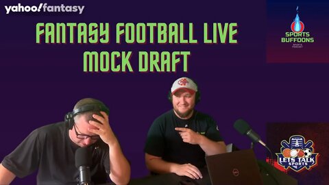 Fantasy Football Live Mock with The Sports Buffoons