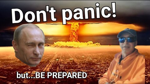 Nuclear war? Don't panic!