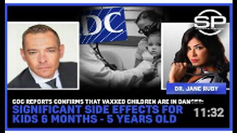 CDC Reports CONFIRMS that Vaxxed Children in Danger; SIGNIFICANT Effects for Kids 6 months-5 y/o