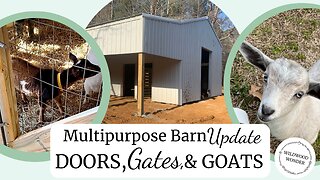 Multipurpose Barn Update