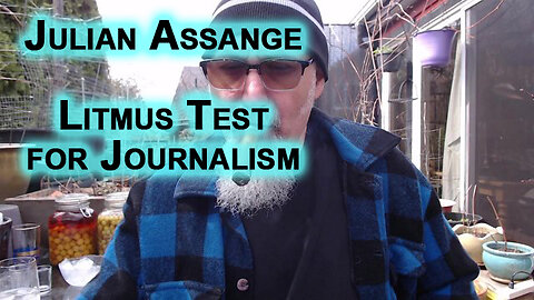 Latest News on Julian Assange, Shadowbanned by Corporate Media: Litmus Test for Journalism