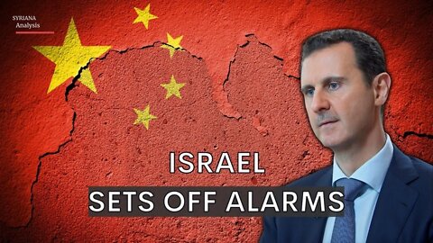 China's support for Syria sets off alarms in Israel