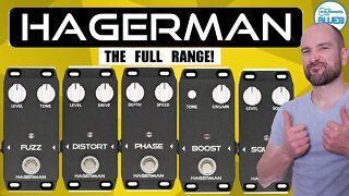 Compressor, Treble Boost, Phaser, Distortion, and Fuzz! The Hagerman Pedals
