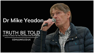 Dr Mike Yeadon - Truth Be Told London | 13.05.2023 | Oracle Films