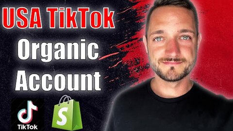 How To Get USA TikTok Organic Account For Dropshipping