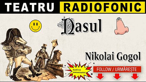 Nikolai Gogol - Nasul | Teatru radiofonic