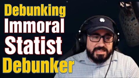 Debunking Immoral Statist Non-Debunking Debunker Common Law