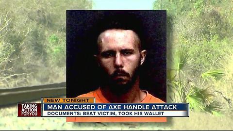 Police arrest man for robbing, beating victim with axe handle