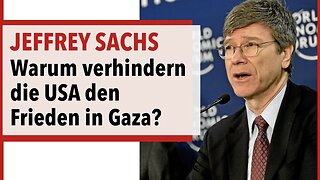 Prof. Sachs - Warum blockieren die USA einen Waffenstillstand zwischen Israel und der Hamas?