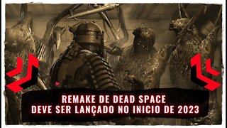 Dead Space Remake PS5, Xbox Series e PC (Jogo de Terror e Ação com Lançamento em 2023)