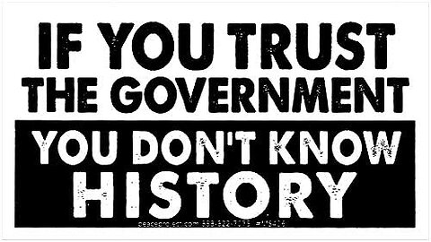 DO YOU TRUST THE GOVERNMENT?