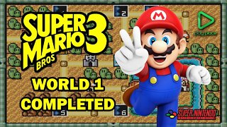 Super Mario Bros 3 - Super Nintendo / World 1 Completed