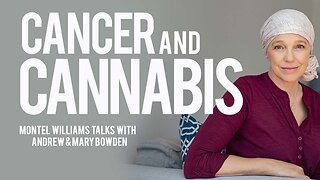 CANNABIS HELPED ME THROUGH CANCER TREATMENT | MARY & ANDREW BOWDEN