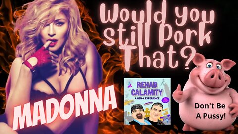 Madonna! - Would You Still Pork That? #madonna #materialGirl #vogue