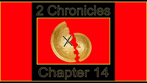 2 Chronicles 14 (2022)
