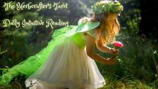 The Herbcrafter's Tarot ~ Daily Intuitive Reading