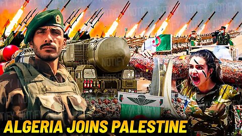 Algeria Declares War on Israel - This Massive Army is Preparing for Join Hands WIth Palestine?