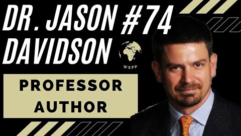 Dr. Jason Davidson (Professor of International Affairs) #74 #podcast #explorepage