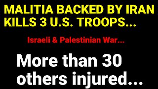 Breaking: Three US Soldiers Killed, First Since Gaza War Started.