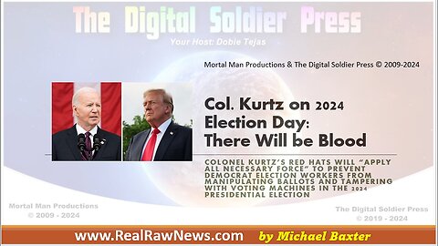 Col. Kurtz on the 2024 Election Day.