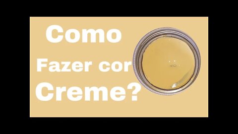 Como fazer a cor Creme Através da Mistura de Cores