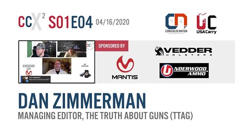 CCX2 S01E04: Live with Dan Zimmerman, Managing Editor at TTAG