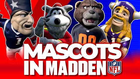Mascots in Madden NFL