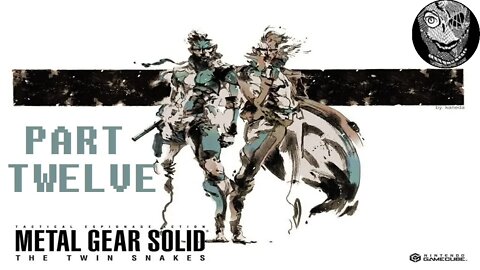 (PART 12) [PAL Keys] Metal Gear Solid: The Twin Snakes