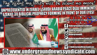 Unprecedented Israel / Saudi Arabia Peace Deal Imminent! Ezekiel 38 Biblical Prophecy Forming!