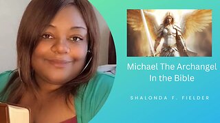 Michael The Archangel in the Bible