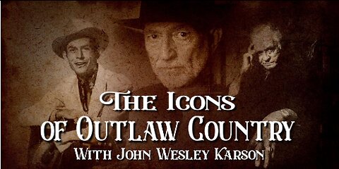 The Icons of Outlaw Country Show #015