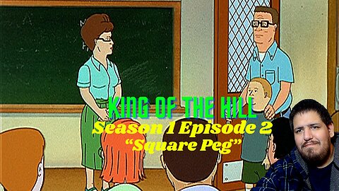 King Of The Hill | Season 1 Episode 2 | Square Peg | Reaction