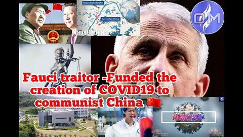 Fauci traitor - Funded the creation of COVID19 to communist China