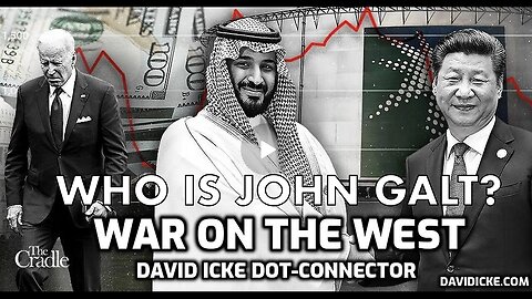 David Icke W/ THE WAR ON THE WEST. THE SAUDI DECISION IS JUST THE START.