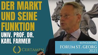 Univ. Prof. Dr. Karl Farmer – Die freie Marktwirtschaft – 1/3