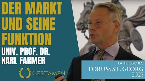 Univ. Prof. Dr. Karl Farmer – Die freie Marktwirtschaft – 1/3