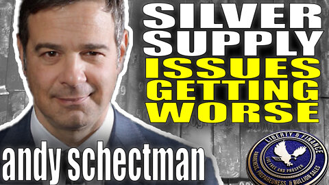 Silver Supply Issues Getting Worse | Andy Schectman
