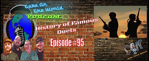 Episode #95 TOTW History of Dueling, and Famous Duels in History