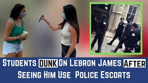 Students DUNK On LeBron James After Seeing Him Use Police Escorts