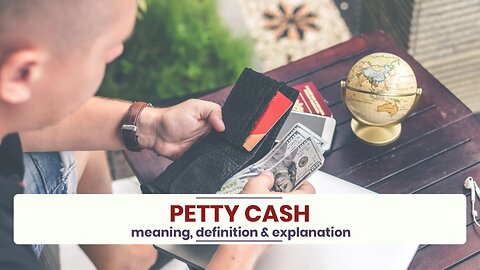 What is PETTY CASH?
