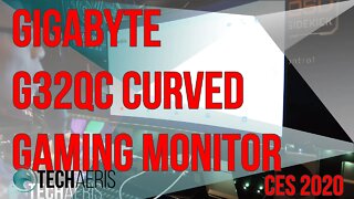 [CES 2020] Gigabyte G32QC Curved Gaming Monitor