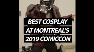 Check Out The Best Cosplay At Montreal’s 2019 ComicCon