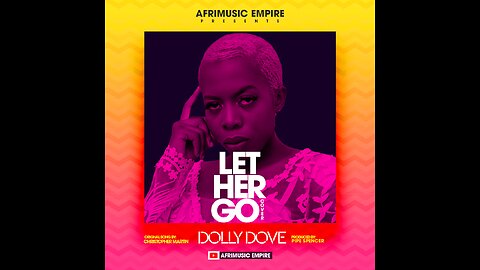Let Her Go by Dolly Dove