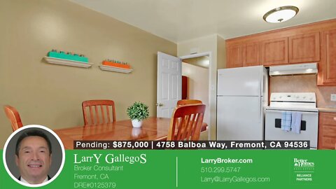 PENDING ! Sold over $975,000 - 4758 Balboa Way, Fremont, CA 94536