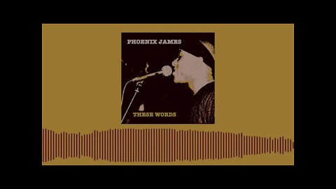 Phoenix James - THESE WORDS (Official Audio) Spoken Word Poetry