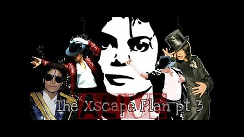 Michael Jackson Is Alive: The Xscape Plan part 3